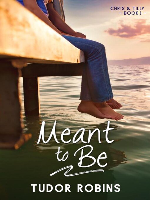 Title details for Meant to Be by Tudor Robins - Available